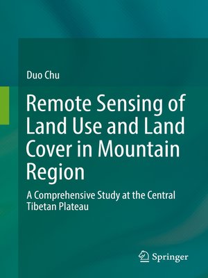 cover image of Remote Sensing of Land Use and Land Cover in Mountain Region